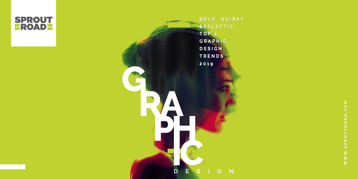 Bold Quirky Eclectic Top 4 Graphic Design Trends 19